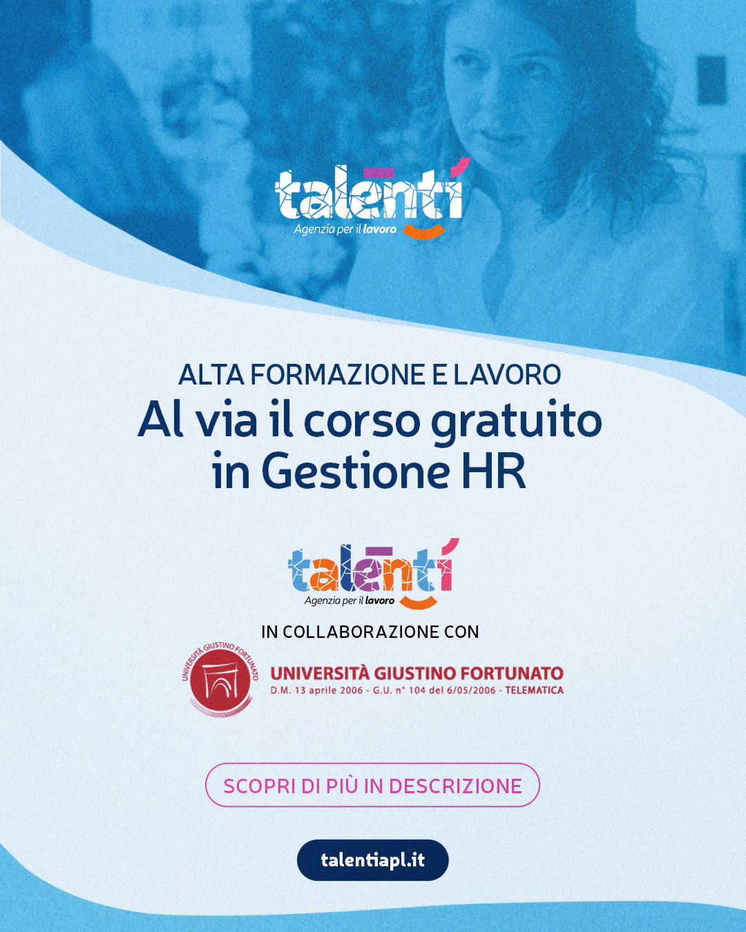 Alta Formazione e Lavoro: al via il corso gratuito in Gestione HR in partnership con Talenti